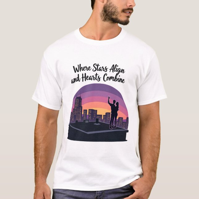 Där Stars Align - Big City Romantic Skyline T Shirt (Framsida)