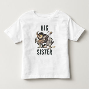 där Vild Sak är   Big Sister T Shirt