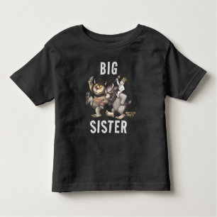 där Vild Sak är   Big Sister T Shirt