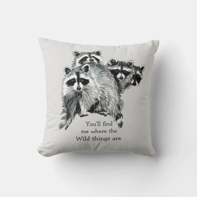 där Vild Sak är inspirationskälla (Raccoon) Kudde (Framsida)