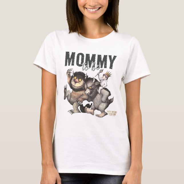 där Vild Sak är | Mammor som skall T Shirt (Framsida)