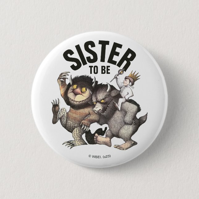 där Vild Sak är | Sister som skall visas Knapp (Framsida)