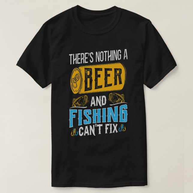 Därâ €lats Inget öl och fiske Canâ €t Fix T Fix T T Shirt (Design framsida)