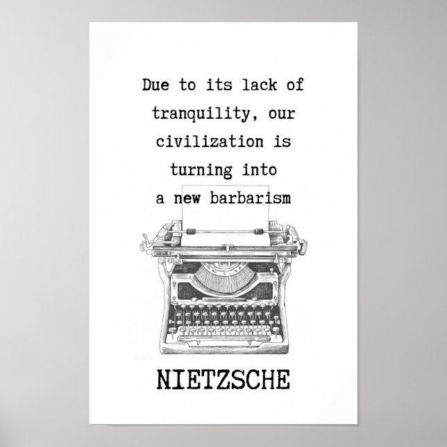 dåraktighet och barbari citat av Nietzsche Poster (Framsidan)