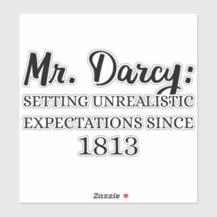 Darcy: orealistiska förväntningar sedan 1813 II Klistermärken