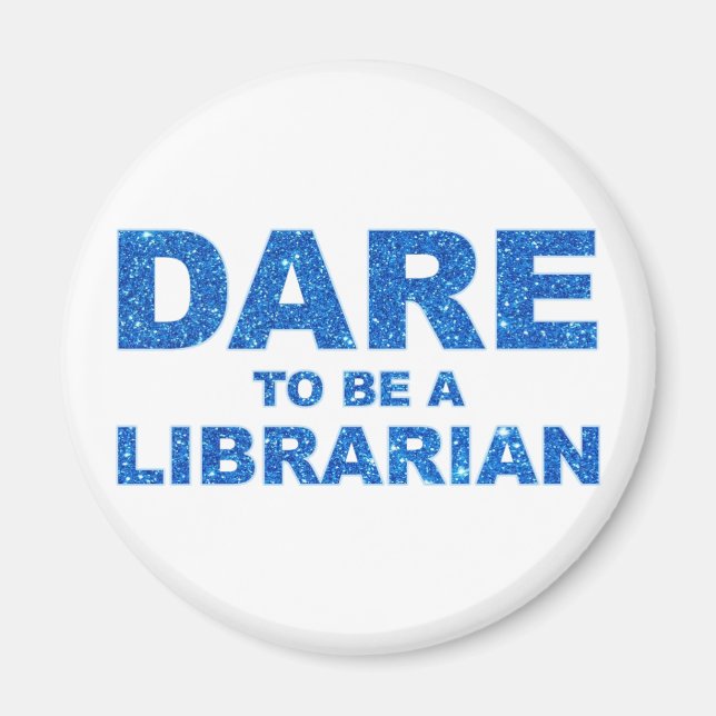 Dare att vara bibliotekarie magnet (Framsidan)