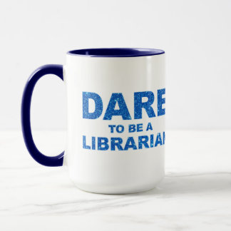 Dare att vara bibliotekarie mugg