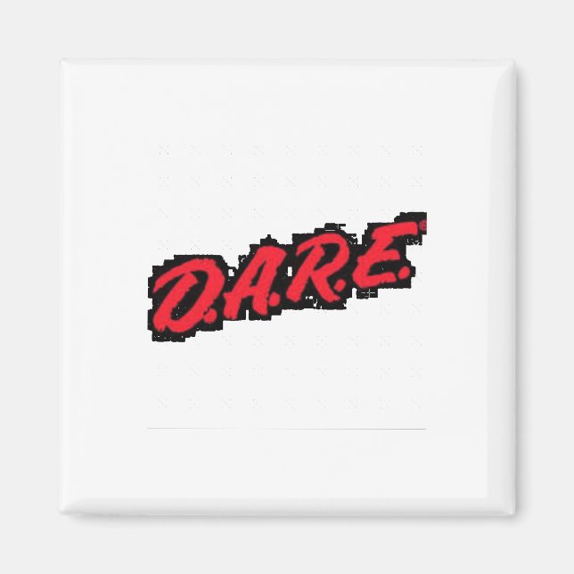 Dare-klistermärke  magnet (Framsidan)