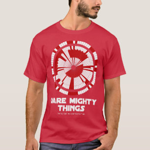 Dare Mighty Sak Perseverance Mars Rover Landing T Shirt