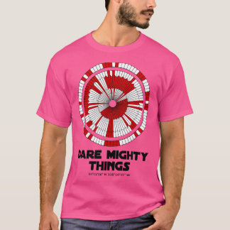 Dare Mighty Sak Perseverance Mars Rover Landing T Shirt