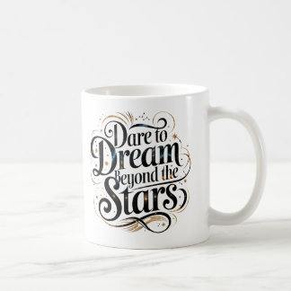 Dare till Dream Beyond Stars’ Motivational Kaffe Kaffemugg