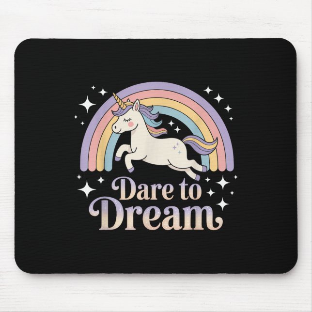 Dare till Dream Unicorn Rainbow Motivation Musmatta (Framsidan)