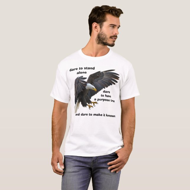 Dare to stand Ensam, American Örn Edition Tee Shirt (Hel framsida)