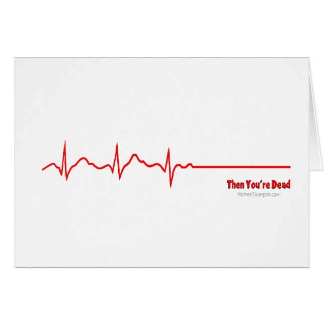 Därefter är du död hälsningskort (Framsidan Horizontal)