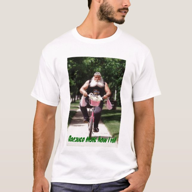 Därför att det är hur jag rullar tee (Framsida)