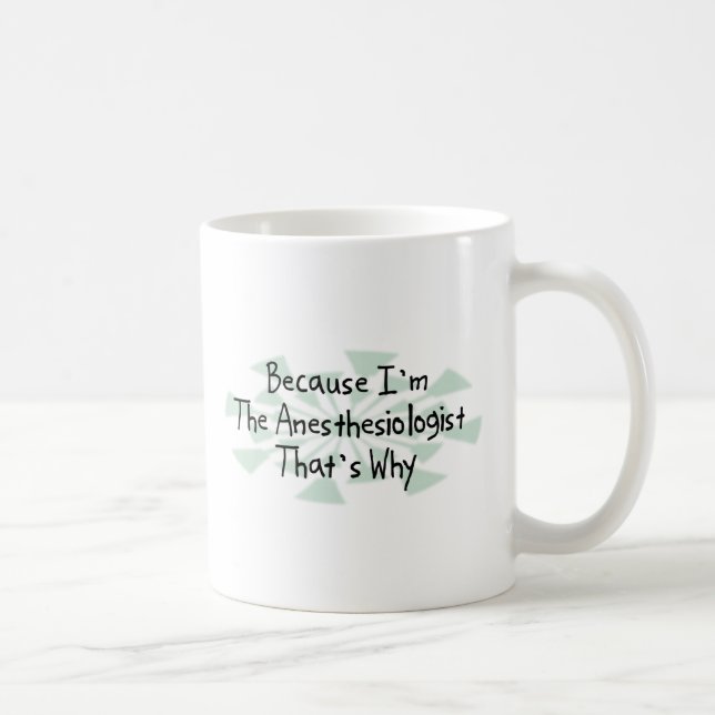 Därför att I-förmiddag anesthesiologisten Kaffemugg (Höger)