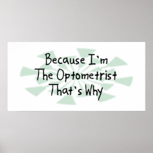 Därför att I-förmiddag optometrikern Poster
