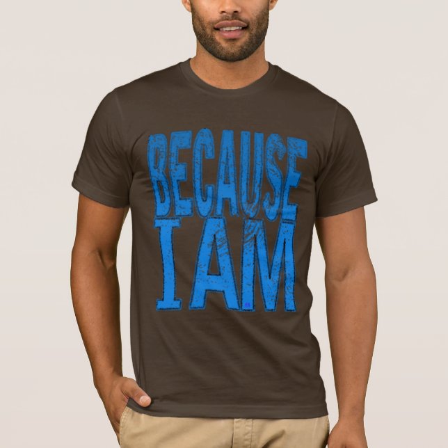 Därför att I-förmiddag Tee Shirt (Framsida)