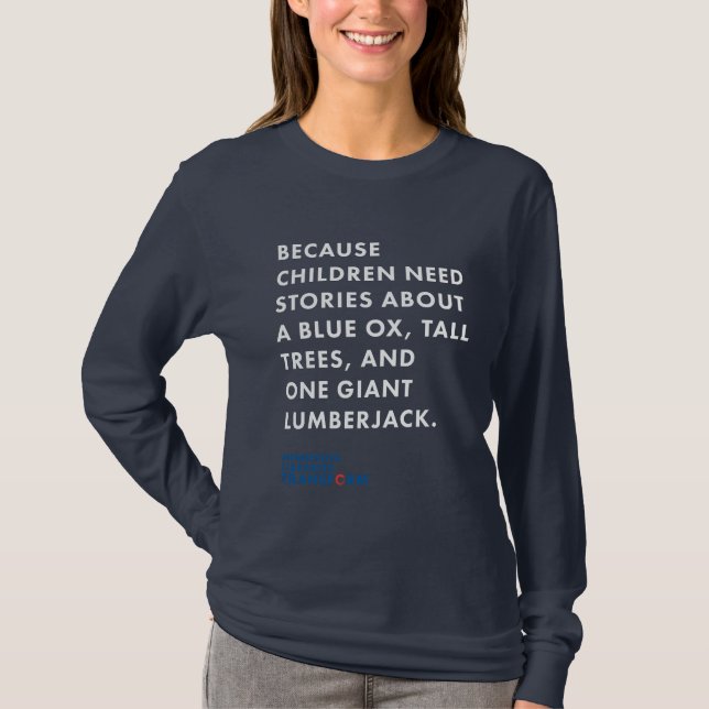 Därför att Lumberjacklångärmadkvinna T-tröja T Shirt (Framsida)