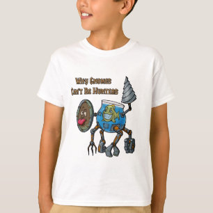 Därför Gnomes inte kan vara jägare Tee Shirt