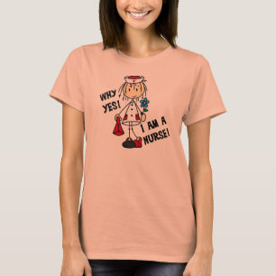 Därför ja mig förmiddag en sjuksköterska t-shirt