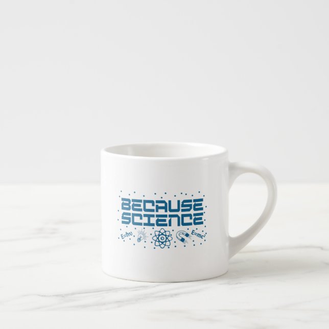 Därför Science Funny Espressomugg (Höger)