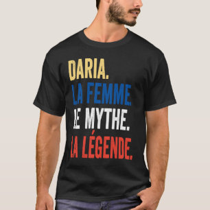 Daria The Woman Myth Legend for Daria T Shirt