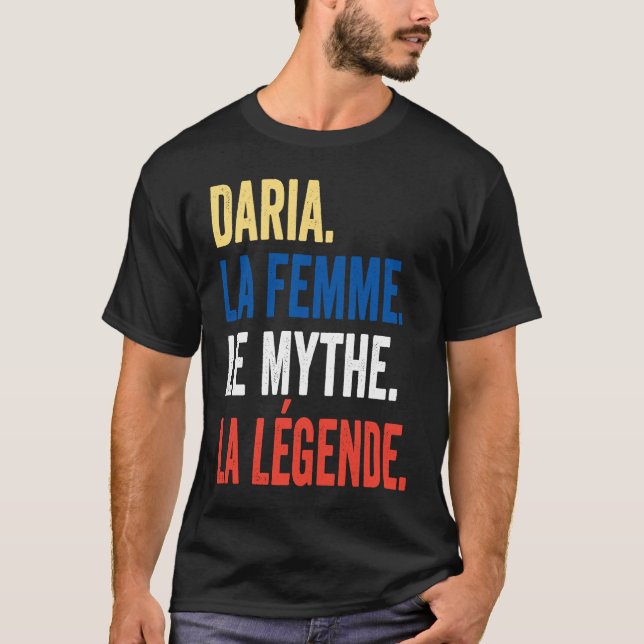 Daria The Woman Myth Legend  for Daria T Shirt (Framsida)