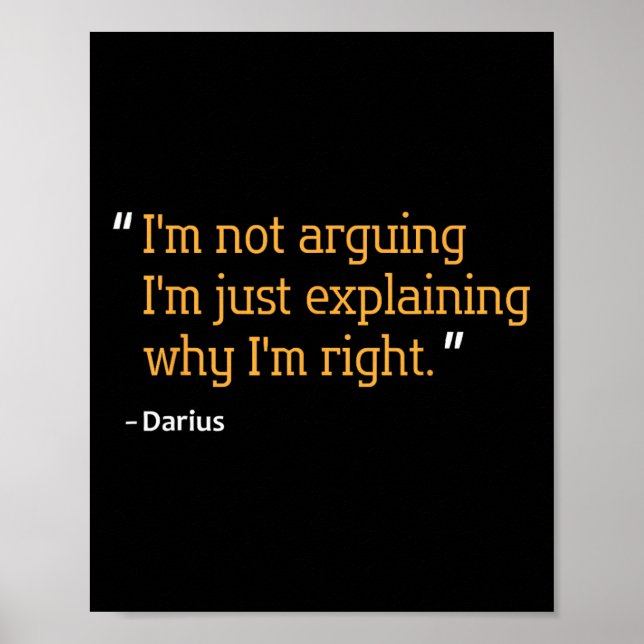 Darius Gift Quote Funny Birthday Personlig Namn Poster (Framsidan)