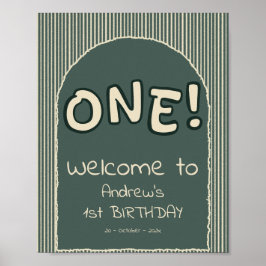 Dark Green Stripes 1st Birthday Welcome Sign Poster