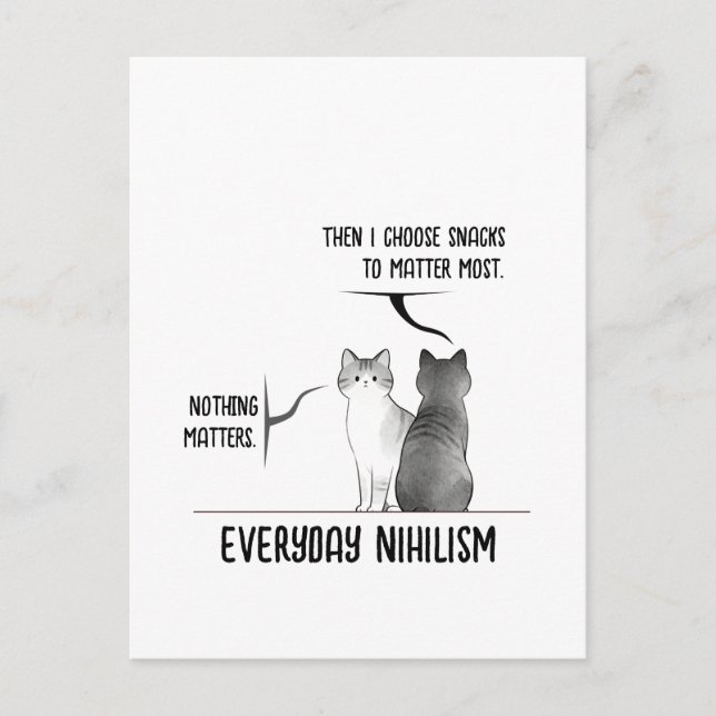 Dark Humor Cat Everyday Nihilism Quote Introvert  Vykort (Framsida)