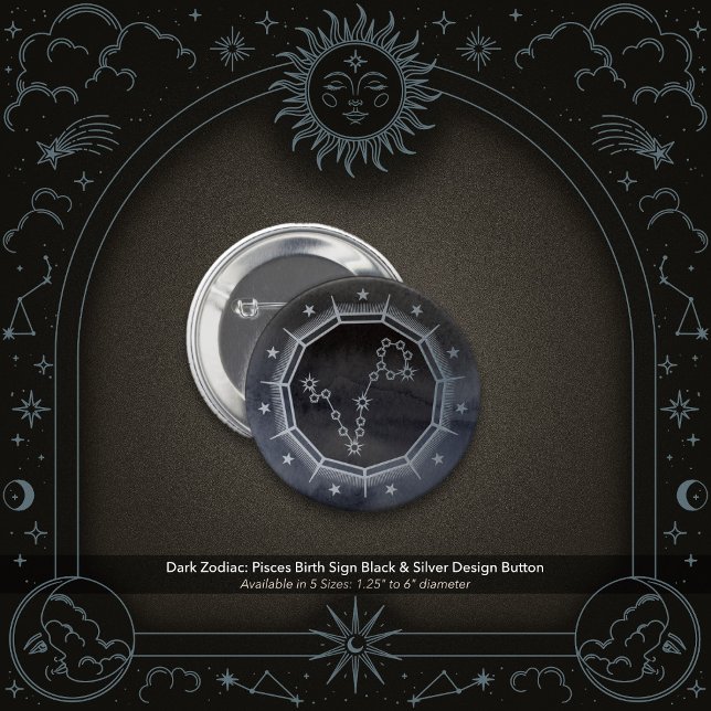 Dark Zodiac: Pisces Birth Sign Black & Silver Knapp (Dark Zodiac: Pisces Birth Sign Pin with Black & Silver Design.
)