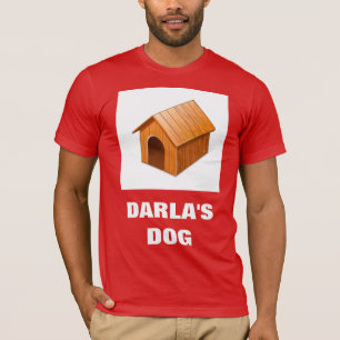 DARLA'S HUND T SHIRT