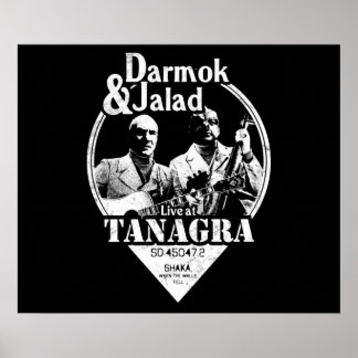 Darmok och Jalad vid Tanagra Poster