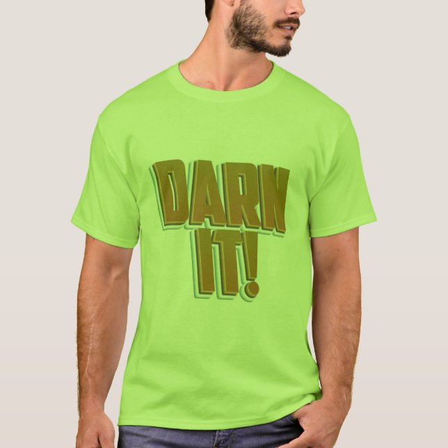 Darn! T Shirt (Framsida)