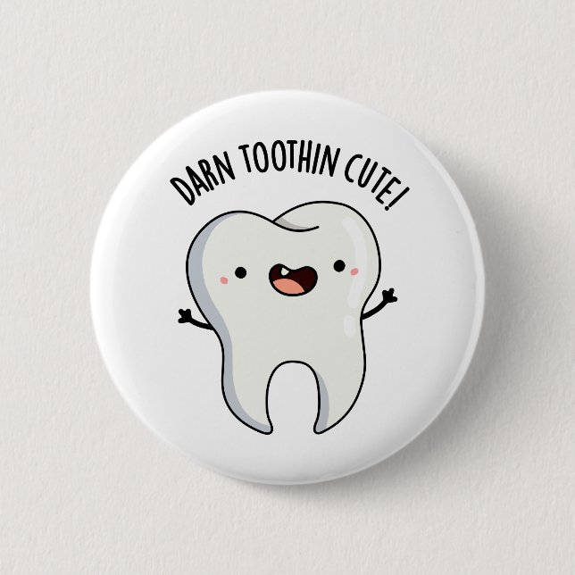 Darn Tooth-in Cute Funny Tooth Pun Knapp (Framsida)