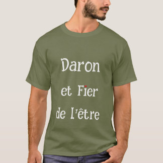 Daron et fier de t shirt