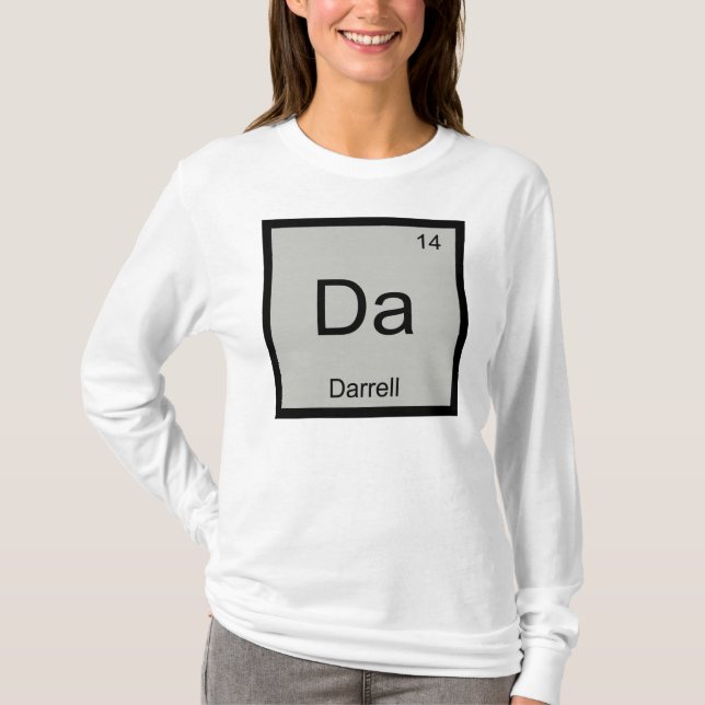 Darrell Namn kemi Inslag Periodic Bord Tee Shirt (Framsida)