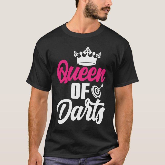 Dart Board Queen of Darts Bullseye Dar for Teams T Shirt (Framsida)