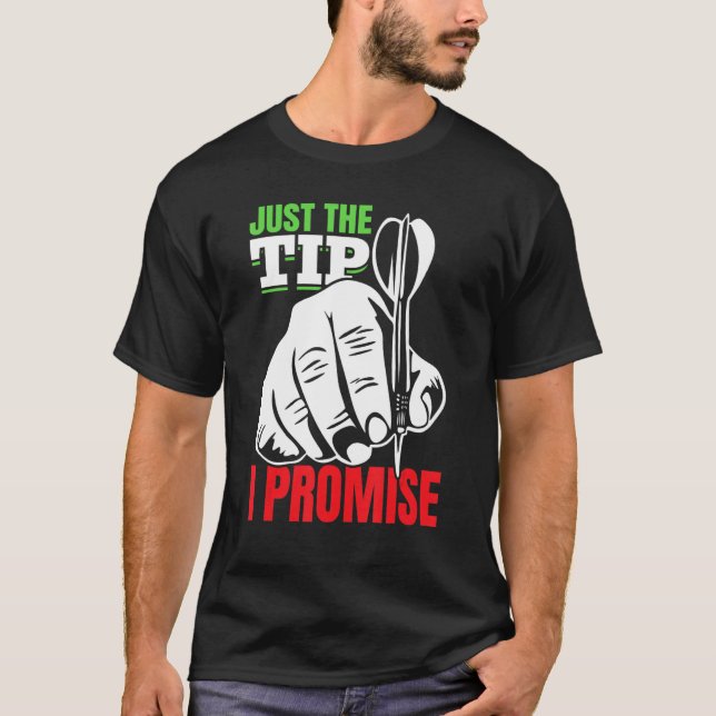 Dart Darts Player Bara tipset i löfte 2 T Shirt (Framsida)