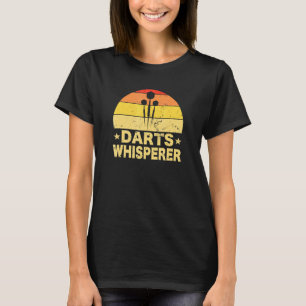 Dart Darts Whisperer Darts Player Dartboard Flight T Shirt