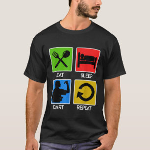 Dart - EAT SLEEP DART REPEAT T Shirt