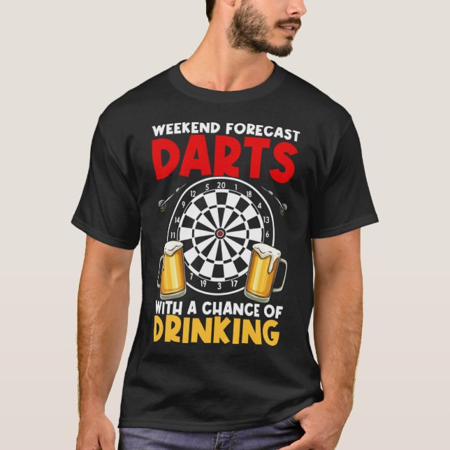 Dart League Helg Prorecast Darts with a Chance O T Shirt (Framsida)
