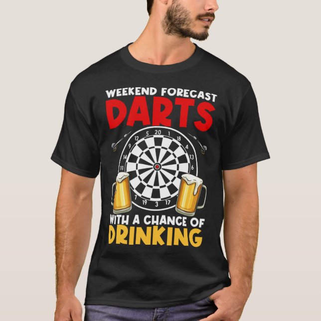 Dart League Weekend Forecast Darts With A Chance O T Shirt (Framsida)