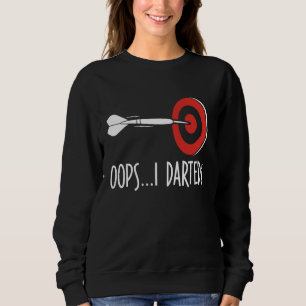 Dart Shirt Funny Dart Throwing Oops I Darwn T