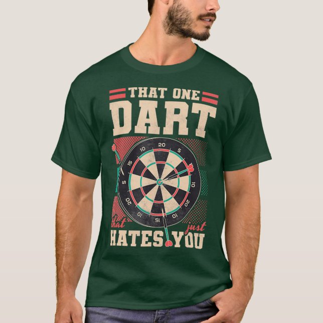 Dart som bara hatar dig. t shirt (Framsida)