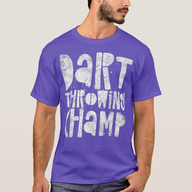 Dart Throwing Champ - Darts Champion Winner T Shirt (Framsida)