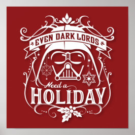 Darth Vader "Även mörka herrar behöver en semester Poster