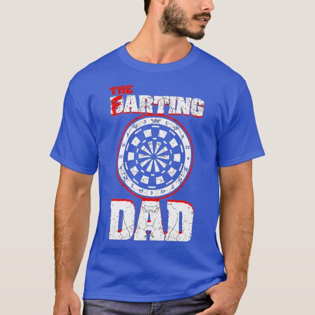 Darting and Farting Pappa Funny Farts Dart Pappa T Shirt (Framsida)