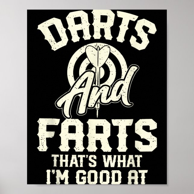 Darts And Farts That's What I'm Good At Funny Dart Poster (Framsidan)